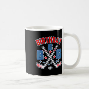 Ice Hockey Six Birthday Boy 6th Party Boys Age 6 Coffee Mug