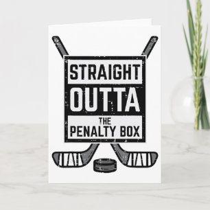 Ice Hockey Straight Outta Penalty Box Funny Men Bo Card
