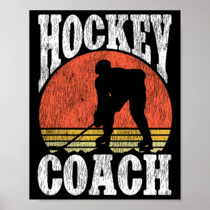 Ice Hockey Vintage Coach Retro Hockey Coach  Poster