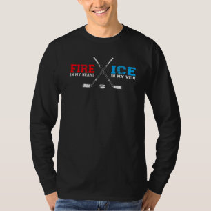 Ice Hockey Vintage Fire In My Heart Ice In My Vein T-Shirt