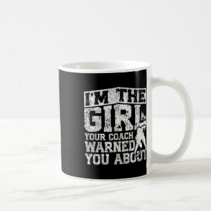 Ice Hockey Vintage Girl I'm The Girl Your Coach Wa Coffee Mug