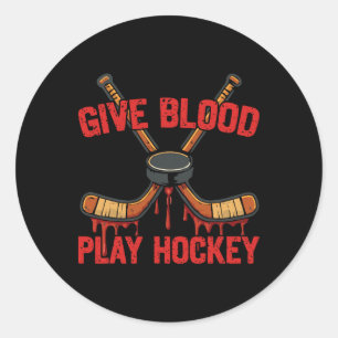 Ice Hockey Vintage Give Blood Play Hockey  Classic Round Sticker