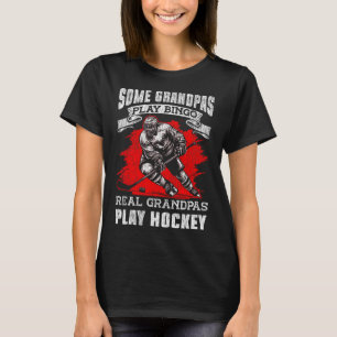 Ice Hockey Vintage Grandpa Some Grandpas Play Bing T-Shirt