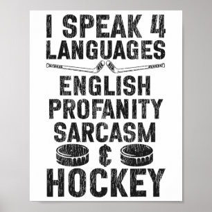 Ice Hockey Vintage I Speak 4 Languages English Pro Poster