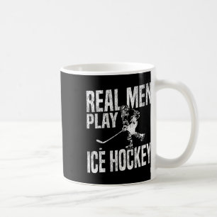 Ice Hockey Vintage Real Men Play Ice Hockey  Coffee Mug