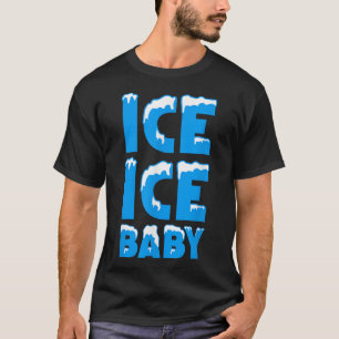  Ice Ice Baby Family Halloween Costume Couples T-Shirt