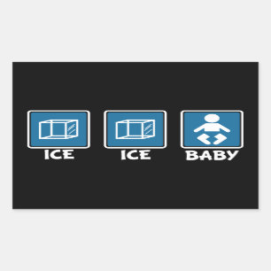 Ice Ice Baby Rectangular Sticker