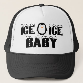 Ice Ice Baby Trucker Hat