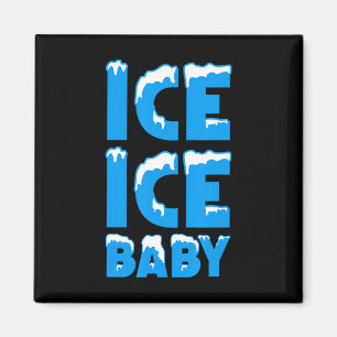 Ice Ice Magnet
