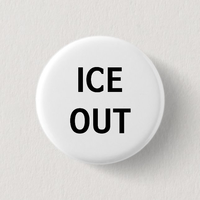 ICE OUT 3 CM ROUND BADGE (Front)