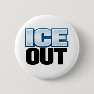 ICE OUT Button 2 1/4"