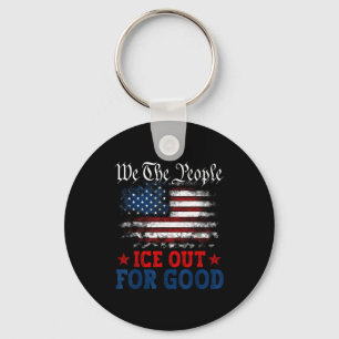 Ice Out For Good Shirt Ice Out For Good Bold Prote Key Ring