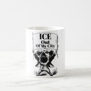 ICE Out of My City Coffee Mug