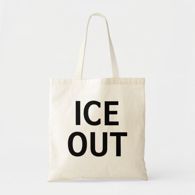 Ice Out Tote Bag (Front)