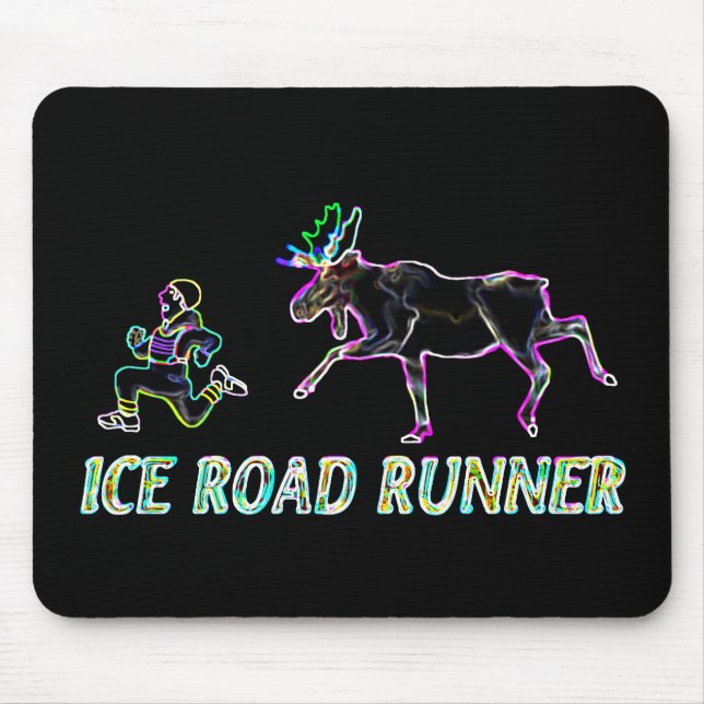 Ice Road Runner Mouse Pad (Front)
