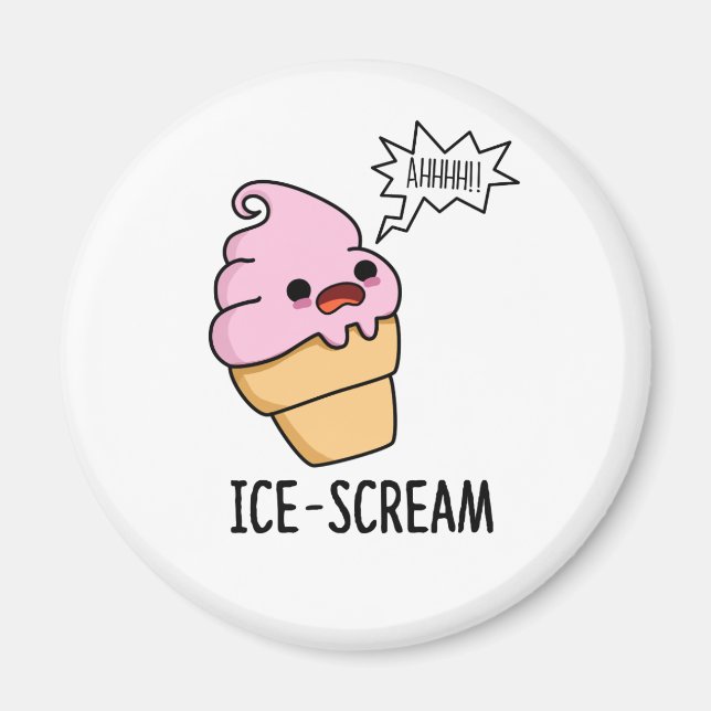 Ice-Scream Cute Ice Cream Cone Pun Magnet (Front)