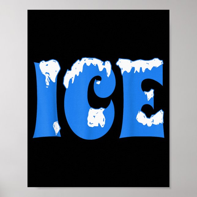 Ice Shirt Halloween Costume Couples Ice Family Hal Poster (Front)