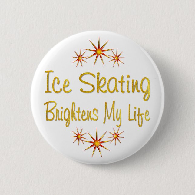 ICE SKATING Brightens My Life 6 Cm Round Badge (Front)