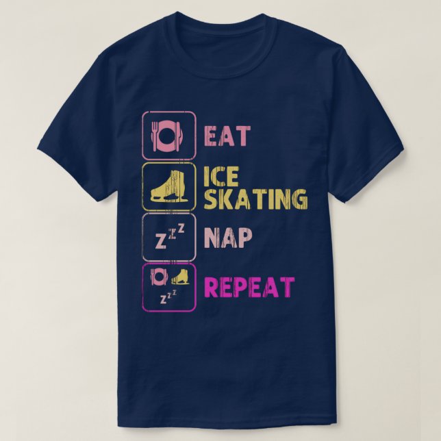Ice Skating Eat Sleep Figure Skater Ice Skater T-Shirt (Design Front)