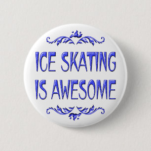 Ice Skating is Awesome 6 Cm Round Badge