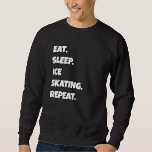 Ice Skating Png Eat Sleep Sports Repeat For Men Wo Sweatshirt