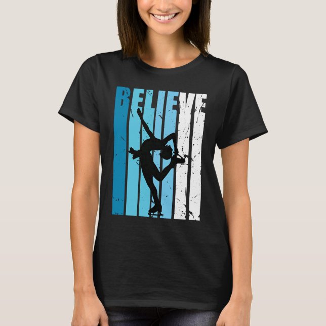 Ice Skating Retro Believe Turquoise Ice Skates Dan T-Shirt (Front)