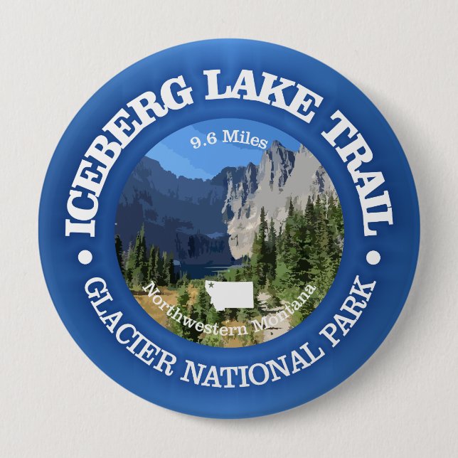 Iceberg Lake Trail (rd) 10 Cm Round Badge (Front)