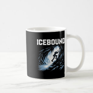 Icebound Ice Climbing Cave Adventure Mountaineerin Coffee Mug