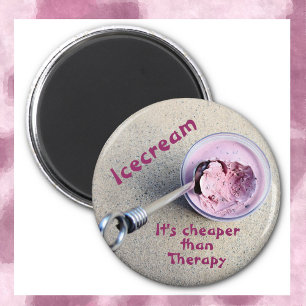 Icecream It's Cheaper than Therapy Funny Magnet
