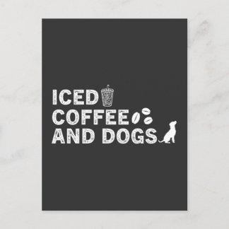 Iced Coffee and Dogs Postcard