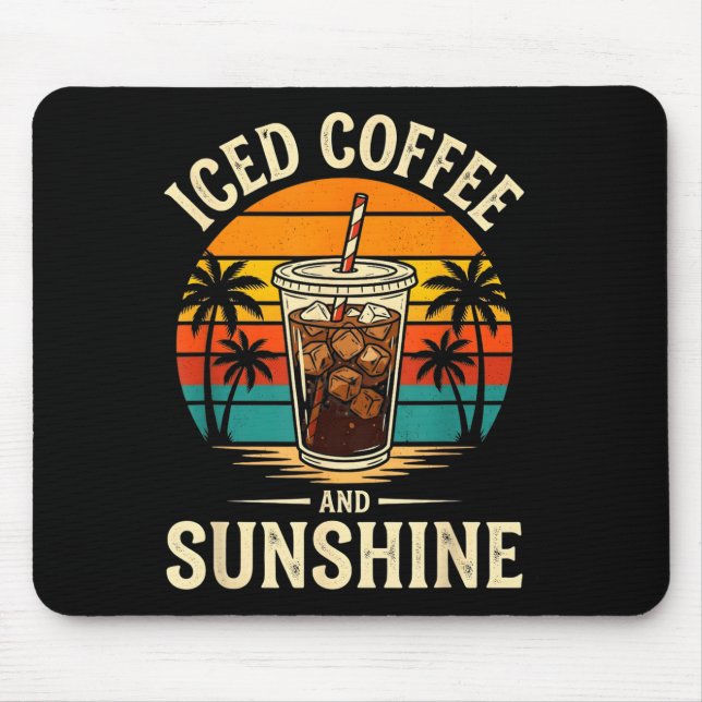 Iced coffee and sunshine funny summer retro  mouse pad (Front)