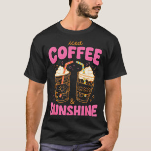 Iced coffee and sunshine summer vibes funny cute T-Shirt