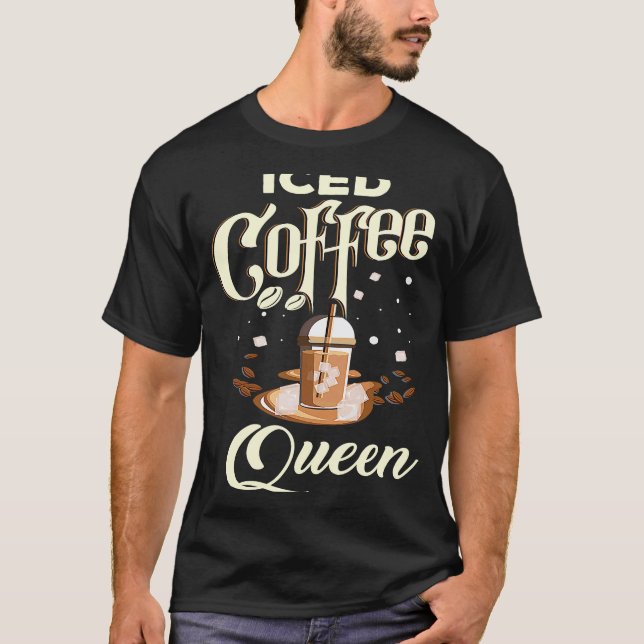 Iced Coffee  Queen T-Shirt (Front)