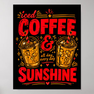 Iced coffee sunshine aesthetic summer drink lover poster