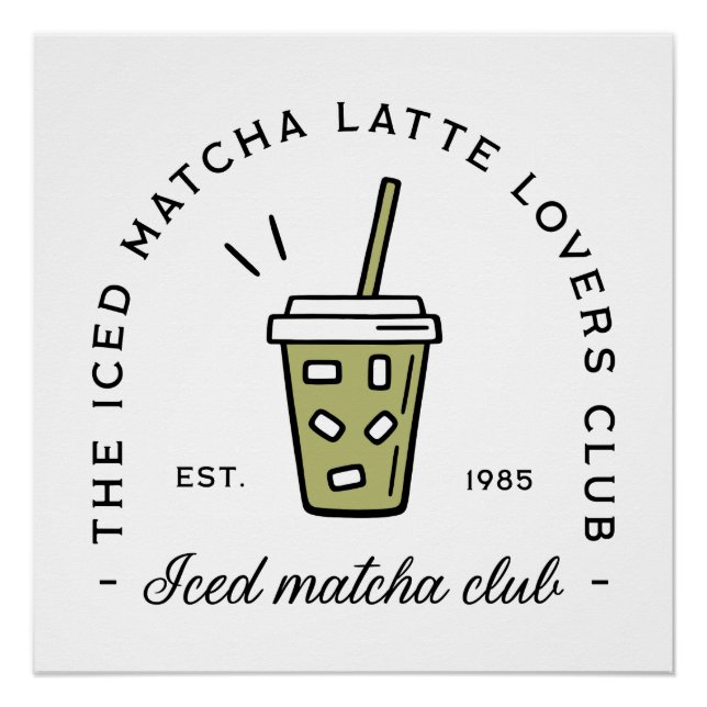 Iced matcha latte lovers club wellness girlie poster (Front)
