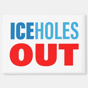ICEholes OUT Magnet