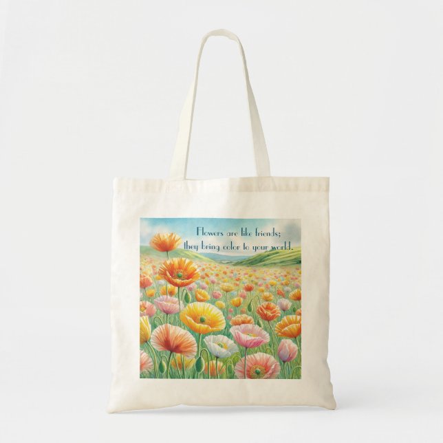 Iceland Poppy Field & Quote	 Tote Bag (Front)