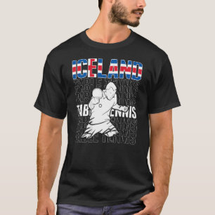 Iceland Table Tennis  Support Icelandic Ping Pong  T-Shirt