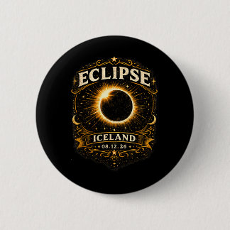 Iceland Total Solar Eclipse 2026 Celestial Eclipse 6 Cm Round Badge