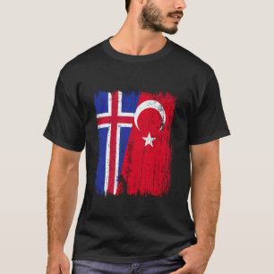 Iceland Turkey Half Flag Turkiye Icelandic Turkish T-Shirt