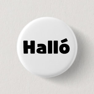 Icelandic Halló { Hello ) Íslenska Language 3 Cm Round Badge