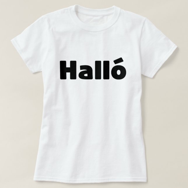 Icelandic Halló { Hello ) Íslenska Language T-Shirt (Design Front)