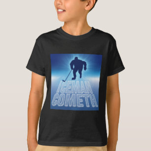 Iceman Cometh (Hockey) T-Shirt