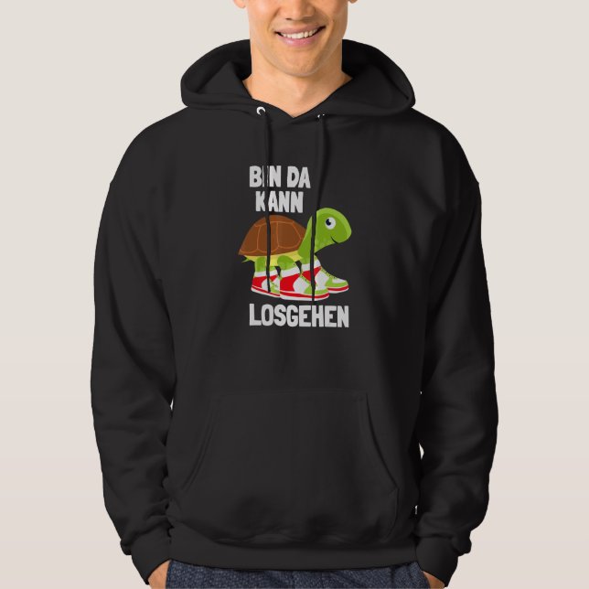 Ich Bin Da Kann Losgehen Turtle Sneakers Zu Lät Ko (Front)