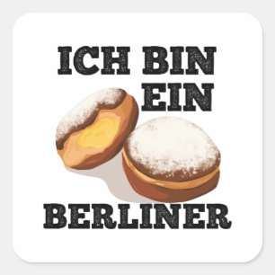 Ich bin ein Berliner Square Sticker