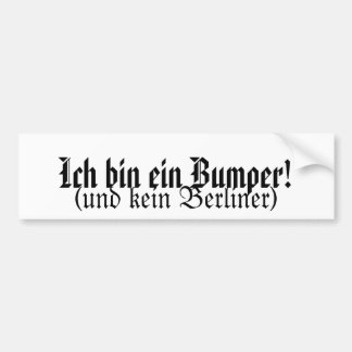 Ich bin ein bumper bumper sticker