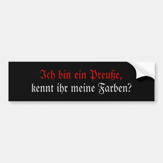 Ich bin ein Preuße Bumper Sticker