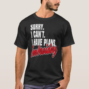 Ich Habe Plane Embroidery  Sayings Statement Outfi T-Shirt