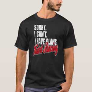 Ich habe Pläne Kart Racing Sayings Statement Outf T-Shirt