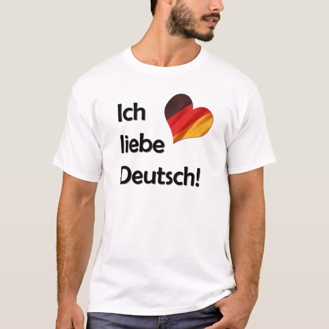 Ich liebe Deutsch T-Shirt (Front)